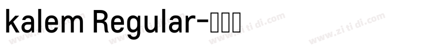 kalem Regular字体转换